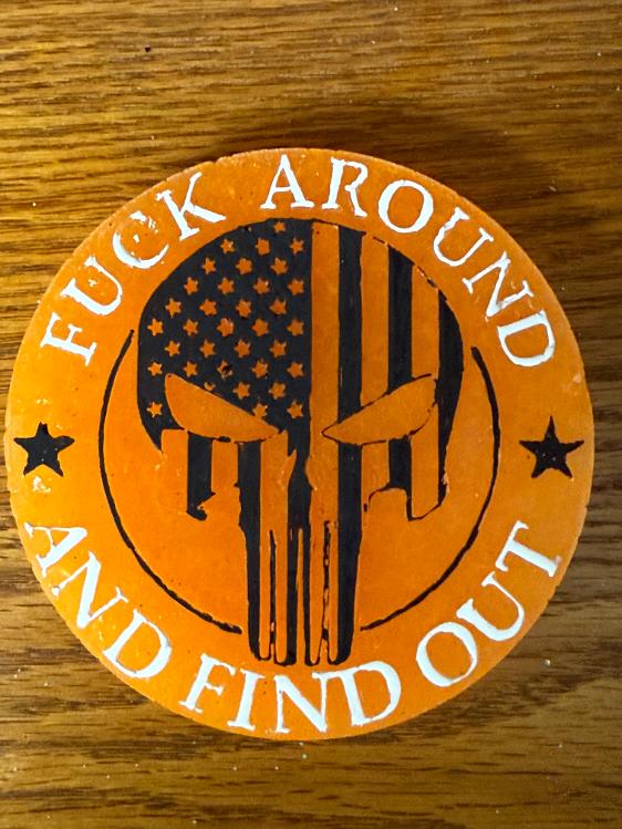 F@%k around and out (24)