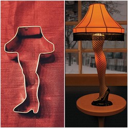 Yes! The Leg lamp from "A Christmas Story". FRAGEEELAAY! LOL
